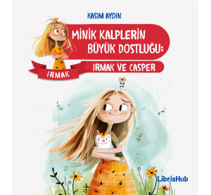 Minik Kalplerin Büyük Dostluğu